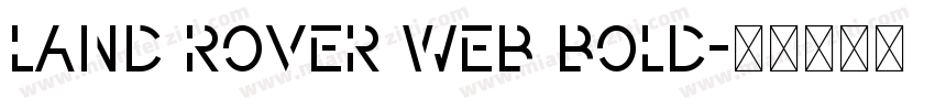 Land Rover Web Bold字体转换
